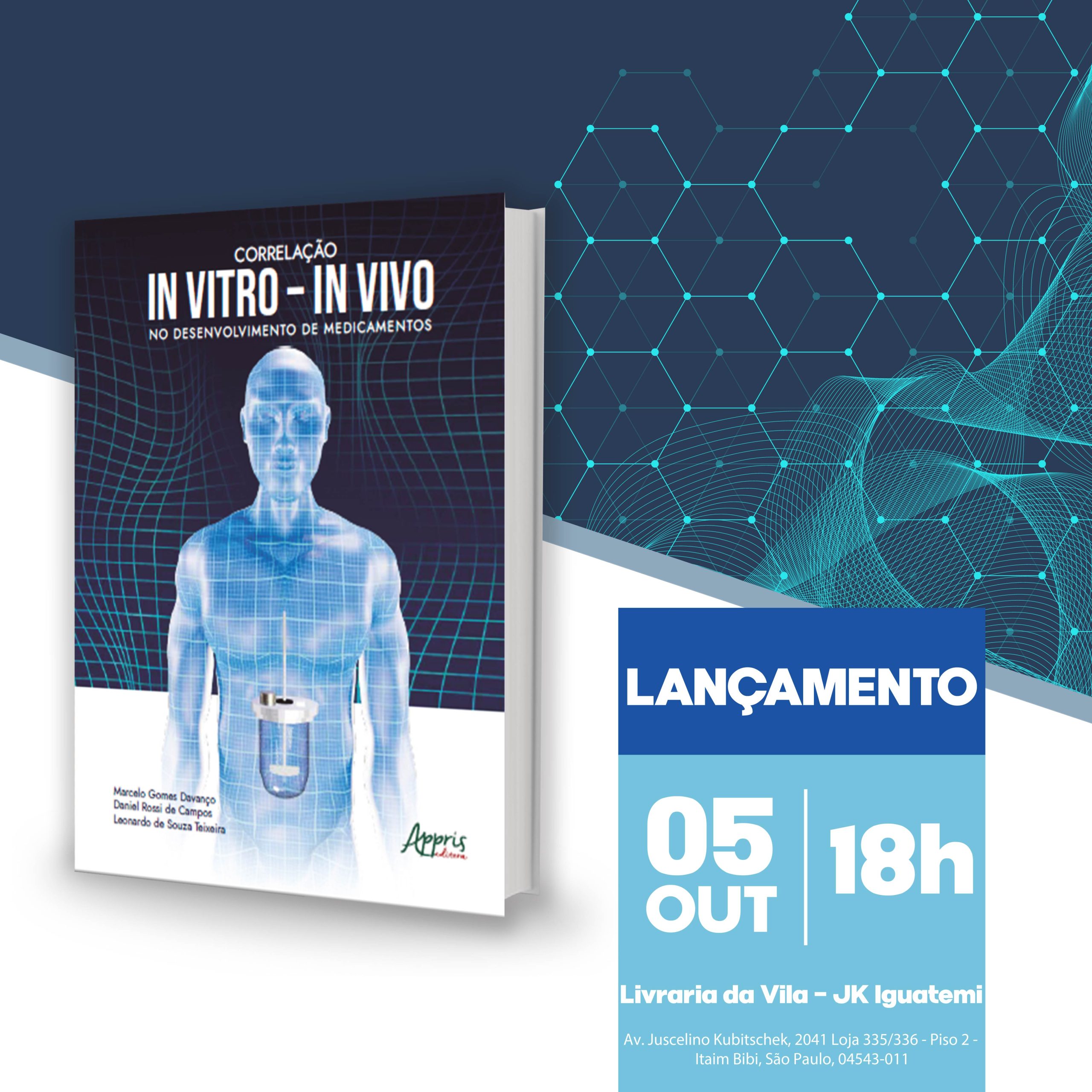 Lançamento da Obra – Correlação in vitro – in vivo no Desenvolvimento de Medicamentos